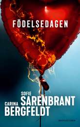 Födelsedagen av Sofie Sarenbrant, Carina Bergfeldt