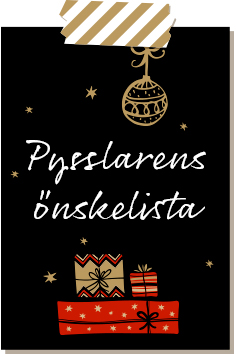 Pysslarens &ouml;nskelista