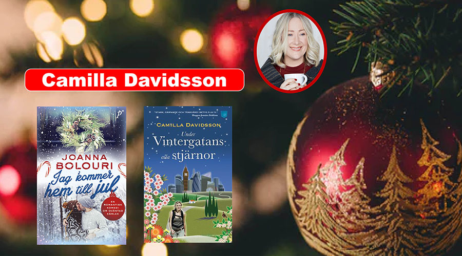 Feelgoodförfattaren Camilla-Davidsson och b&ouml;ckerna Jag kommer hem till jul och Vintergatans stj&auml;rnor 
