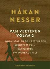 Van Veeteren. Vol. 2, Kommissarien och tystnaden ; Münsters fall ; Carambole ; Ewa Morenos fall av Håkan Nesser