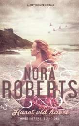 Huset vid havet av Nora Roberts