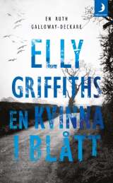 En kvinna i blått av Elly Griffiths