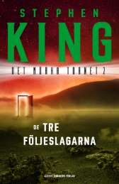 De tre följeslagarna av Stephen King