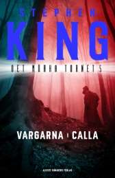Vargarna i Calla av Stephen King