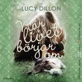 När livet börjar om av Lucy Dillon