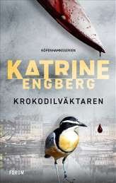 Krokodilväktaren av Katrine Engberg
