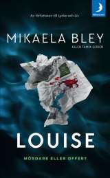Louise av Mikaela Bley