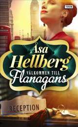 Välkommen till Flanagans av Åsa Hellberg