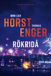 Rökridå av Jørn Lier Horst,Thomas Enger