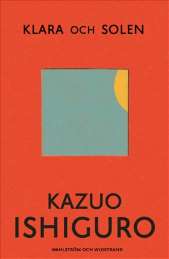Klara och solen av Kazuo Ishiguro