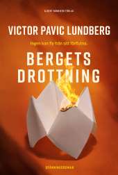 Bergets drottning av Victor Pavic Lundberg