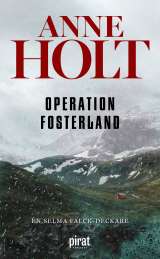 Operation fosterland av Anne Holt
