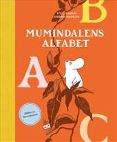 Mumindalens alfabet av Tove Jansson,Annika Sandelin