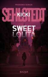 Sweet Lolita av Kicki Sehlstedt