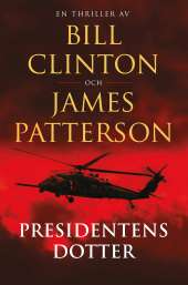 Presidentens dotter av Bill Clinton,James Patterson