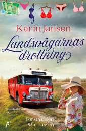 Landsvägarnas drottning av Karin Janson