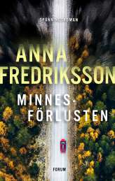 Minnesförlusten av Anna Fredriksson