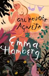 Au revoir Agneta av Emma Hamberg