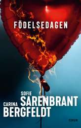 Födelsedagen av Sofie Sarenbrant,Carina Bergfeldt