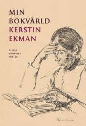 Min bokvärld av Kerstin Ekman