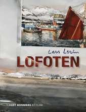 Lofoten av Lars Lerin
