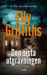 Den sista utgrävningen av Elly Griffiths
