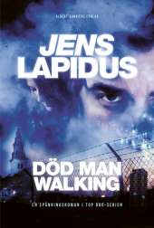 Död man walking av Jens Lapidus