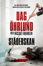 Städerskan av Dag Öhrlund, Niclas Franklin