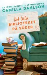 Det lilla biblioteket på Söder av Camilla Dahlson