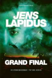 Grand final av Jens Lapidus