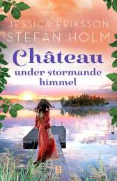 Chateau under stormande himmel av Jessica Eriksson, Stefan Holm