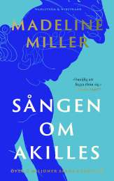 Sången om Akilles av Madeline Miller