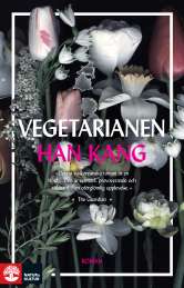 Vegetarianen av Han Kang